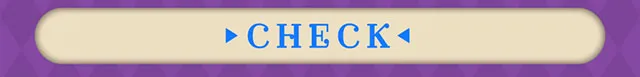 CHECK